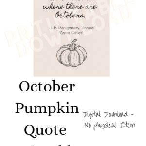 October Anne of Green Gables Quote
